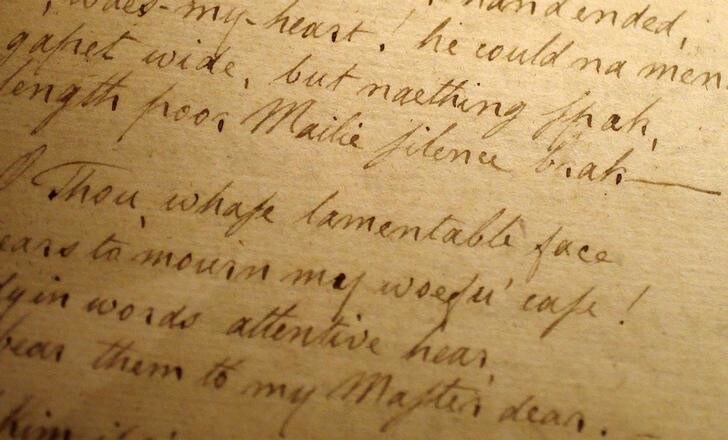 A handwritten manuscript by Scottish poet Robert Burns entitled "The Death and Dying Words of Poor Maillie" is displayed at the Dick Institute in Kilmarnock, Scotland March 25, 2014. Burns grew up near Kilmarnock and his first book of poetry, "Poems Chiefly in the Scottish Dialect," known as the Kilmarnock volume, was published there. He is famously known for writing the words of "Auld Lang Syne." Scottish separatists are closing the gap on their unionist rivals as a September independence referendum draws nearer, according to a poll. But pollster TNS said it would still be a "major task" for them to draw level in time. In a poll of 995 adults, TNS found that support for the pro-independence campaign had grown by two points to 32 percent compared with last month, while the campaign to reject independence had slipped back a point to 41 percent. In the run-up to the vote, Reuters photographer Suzanne Plunkett took a series of close-up pictures of food, drink and various objects typically associated with Scotland. Pictures taken March 25, 2014. REUTERS/Suzanne Plunkett (BRITAIN - Tags: POLITICS SOCIETY)ATTENTION EDITORS: PICTURE 11 OF 28 FOR PACKAGE 'DETAILS OF SCOTLAND'TO FIND ALL IMAGES SEARCH 'PLUNKETT DETAIL'
